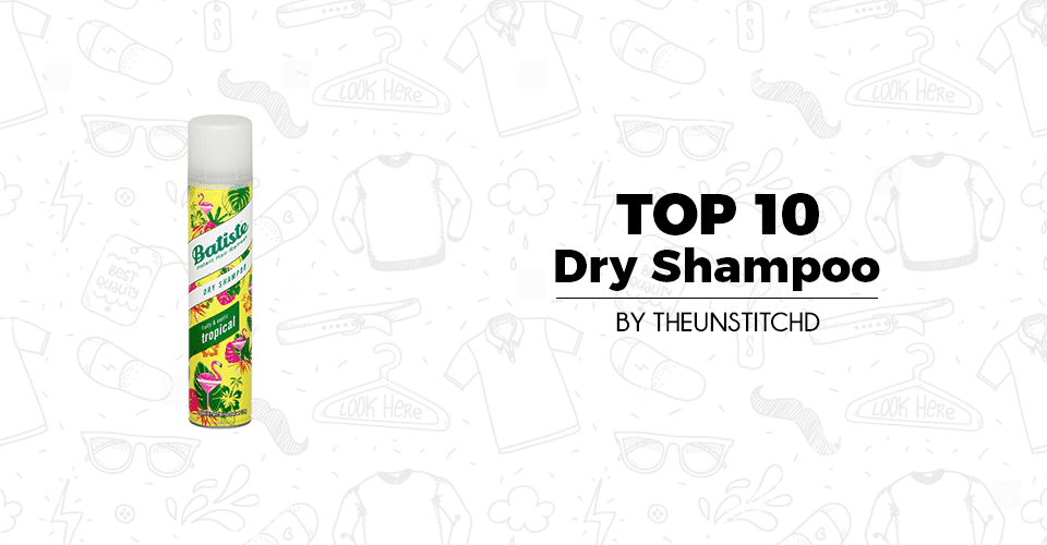 Top 10 Best Dry Shampoo for Women