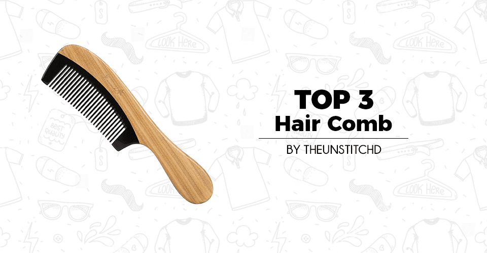 Top 3 Best Hair Comb for Women