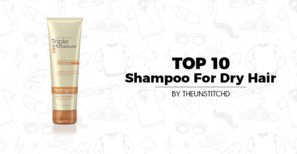 Top 10 Best Women's Shampoo For Dry Hair