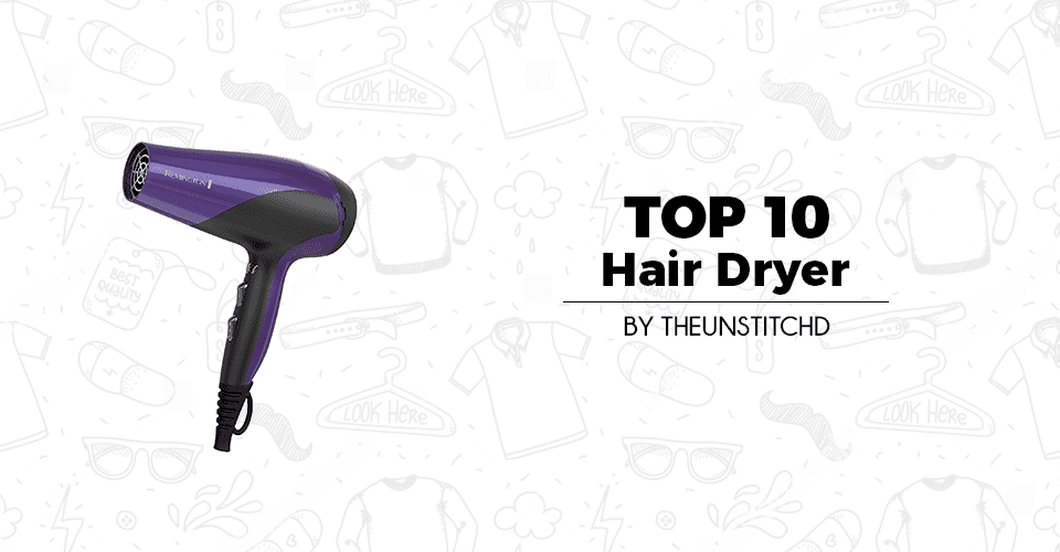 Top 10 Best Hair Dryer for Women