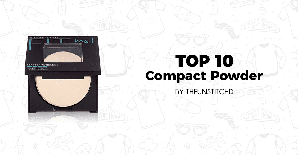 Top 10 Best Compact Powder for Women