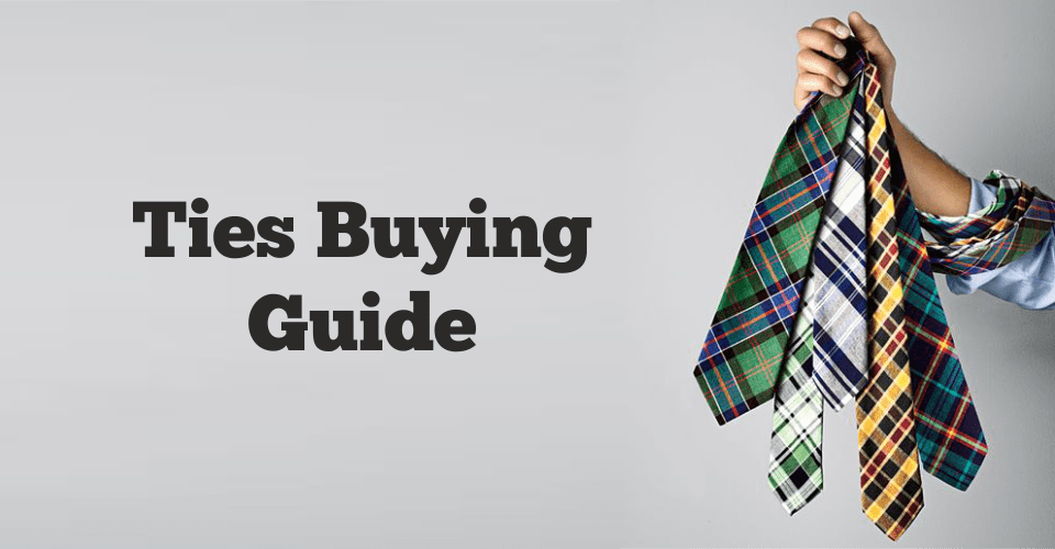 Ties Buying Guide
