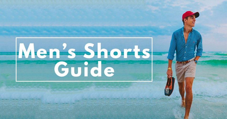 Men's Shorts Guide for 2020