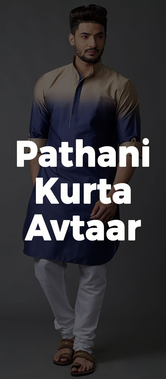 Pathani Kurta Avtaar