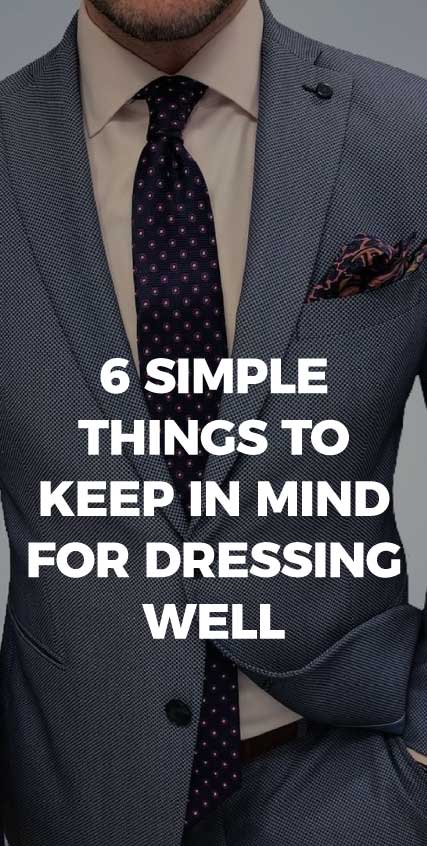 6-Simple-Things-to-Keep-in-Mind-for-Dressing-Well-