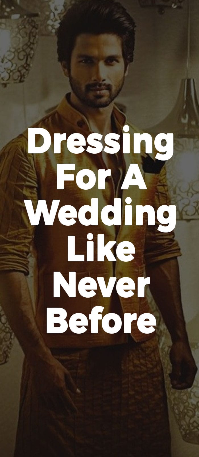 Dressing for a Wedding Like Never Before