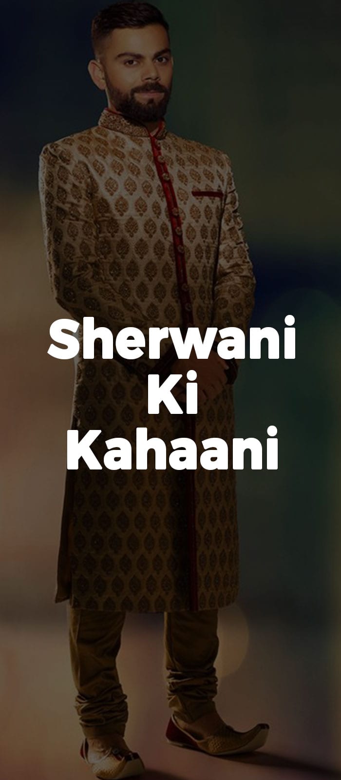 Sherwani Ki Kahaani