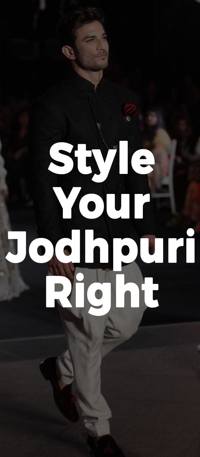 Style Your Jodhpuri Right