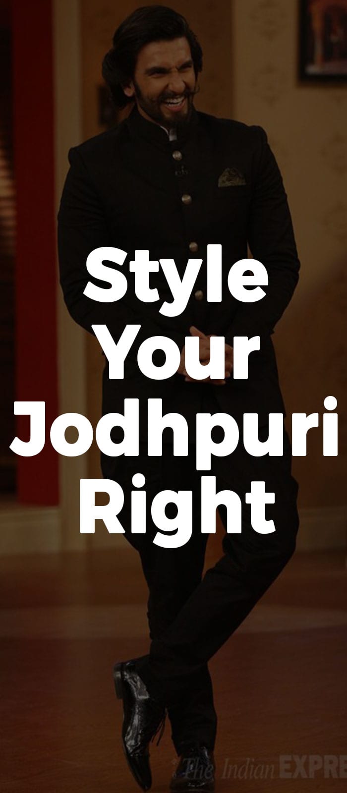 Style Your Jodhpuri Right