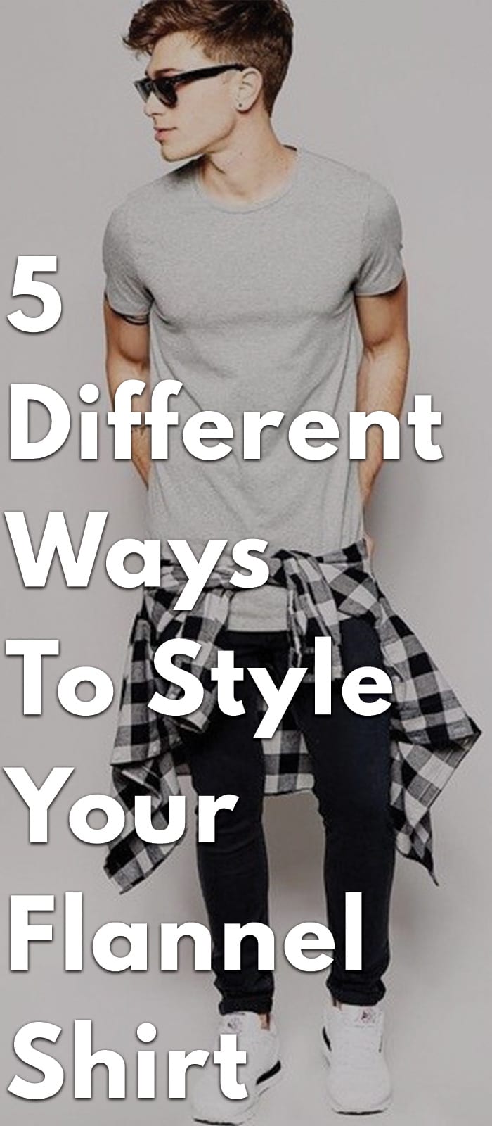 5-Ways-to-Style-Your-Flannel-Shirt.