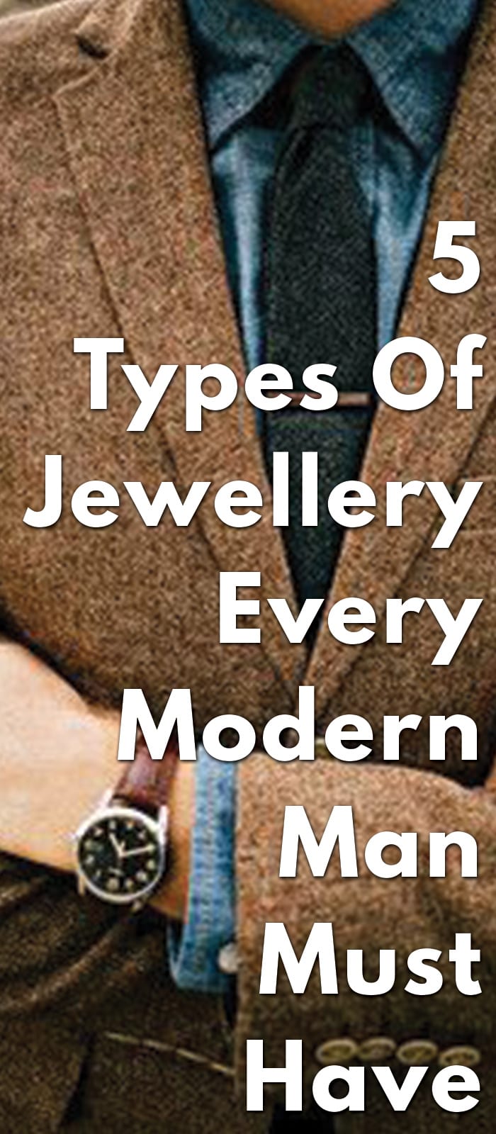 5-Types-Of-Jewellery-Every-Modern-Man-Must-Have