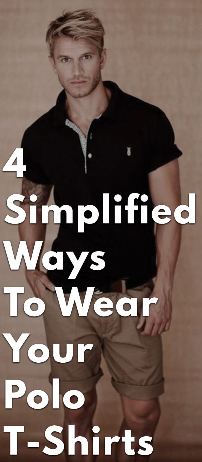 4-Simplified-Ways-To-Wear-Your-Polo-T-Shirts