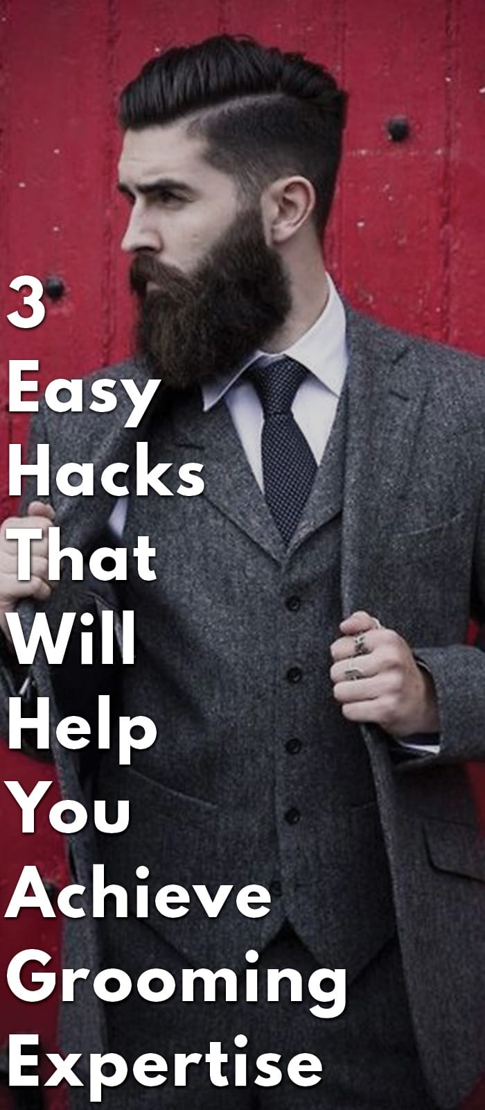 3-Easy-Hacks-That-Will-Help-You-Achieve-Grooming-Expertise