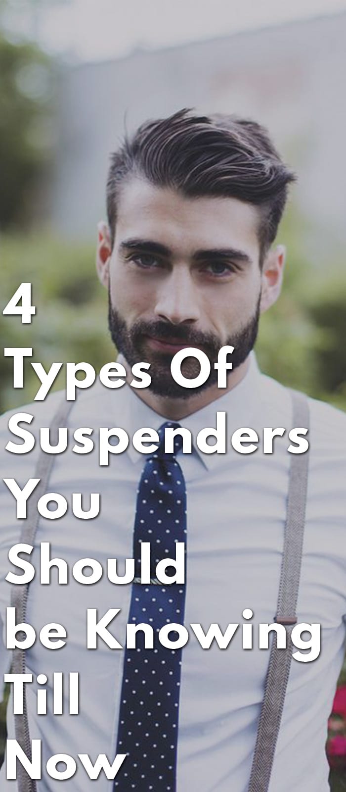 4-Types-Of-Suspenders-You-Should-be-Knowing-Till-Now