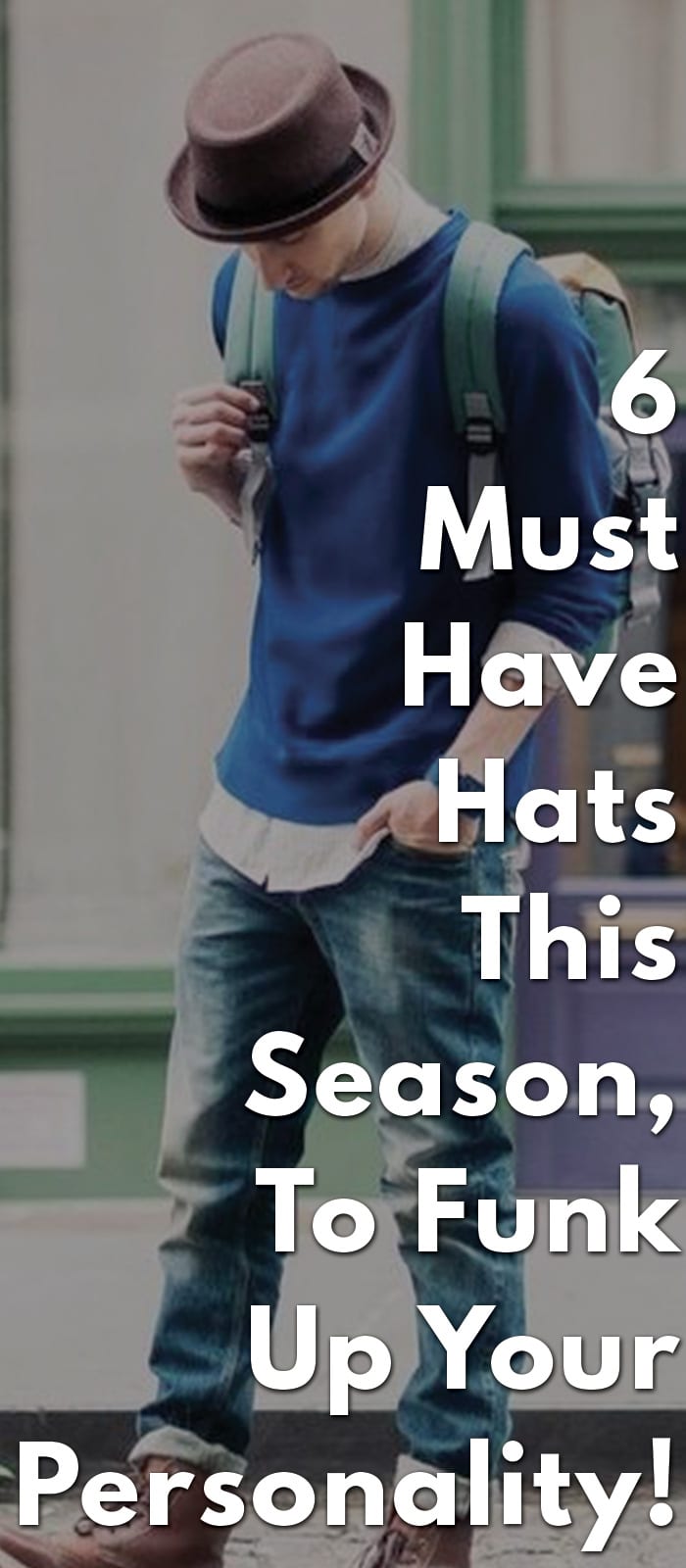 6-Must-Have-Hats-This-Season,-To-Funk-Up-Your-Personality!