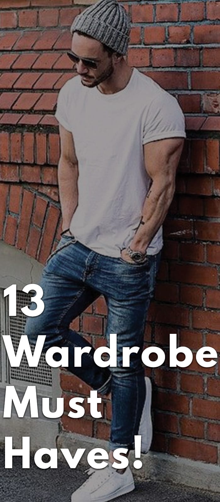 13-Wardrobe-Must-Haves!