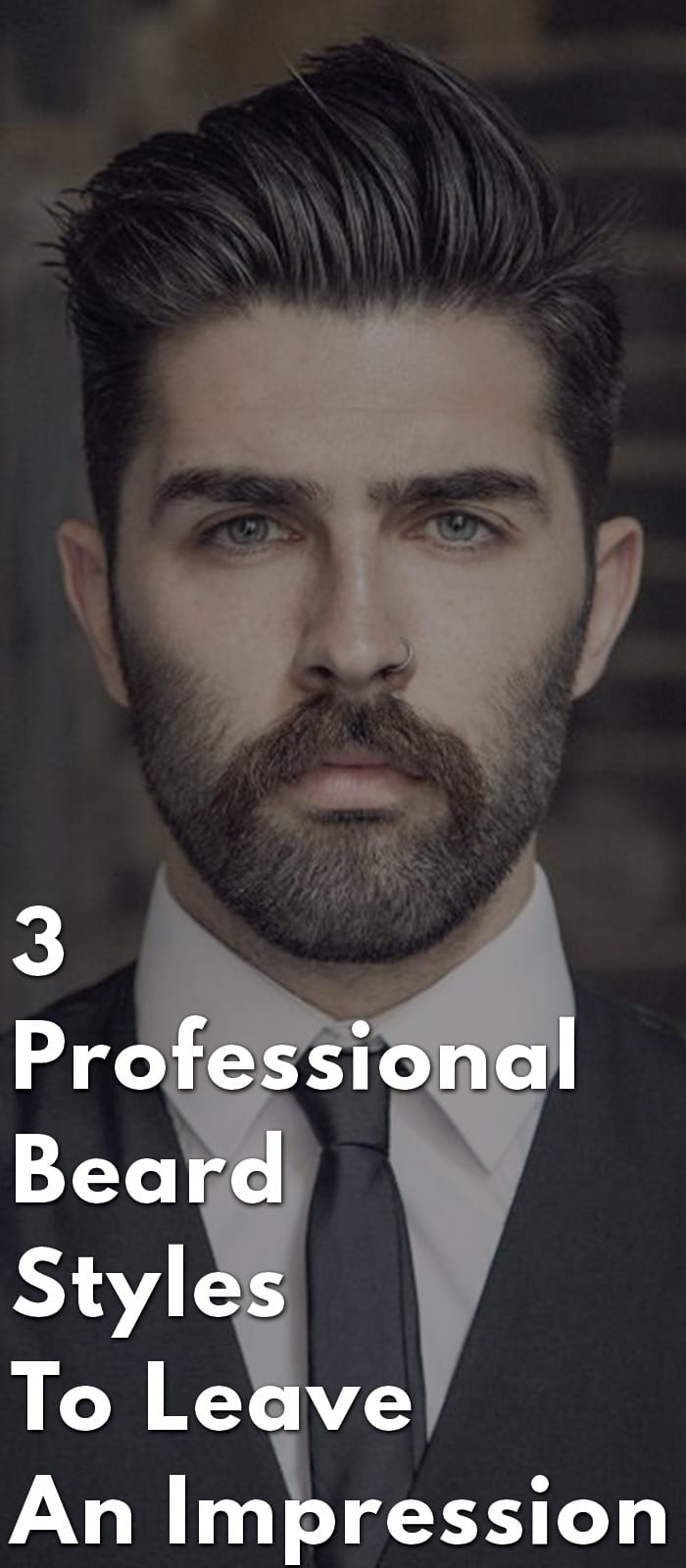 3-Professional-Beard-Styles-To-Leave-An-Impression