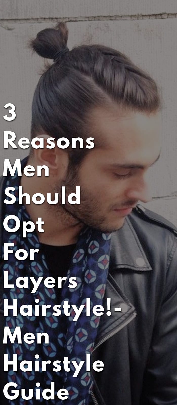 3-Reasons-Men-Should-Opt-For-Layers-Hairstyle!-Men-Hairstyle-Guide