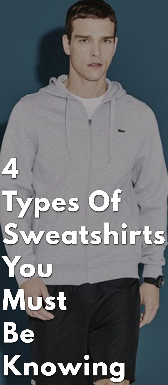 4-Types-Of-Sweatshirts-You-Must-Be-Knowing