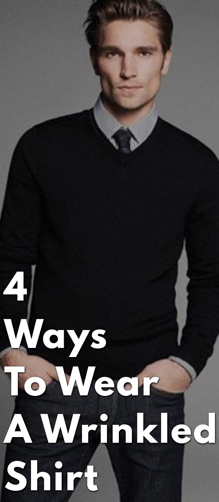 4-Ways-To-Wear-A-Wrinkled-Shirt
