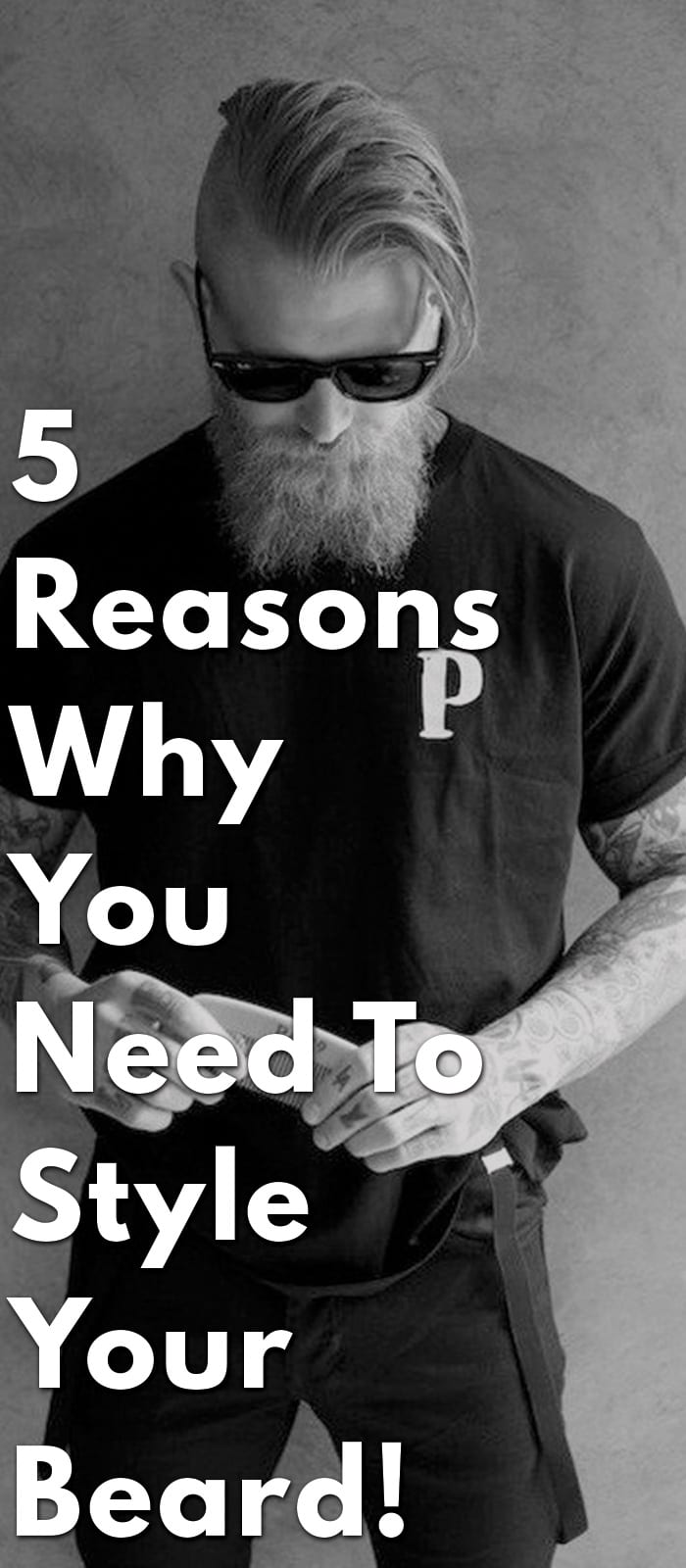 5-Reasons-why-you-need-to-style-your-beard!