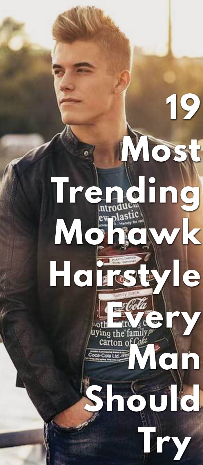 19-Most-Trending-Mohawk-Hairstyle-Every-Man-Should-Try