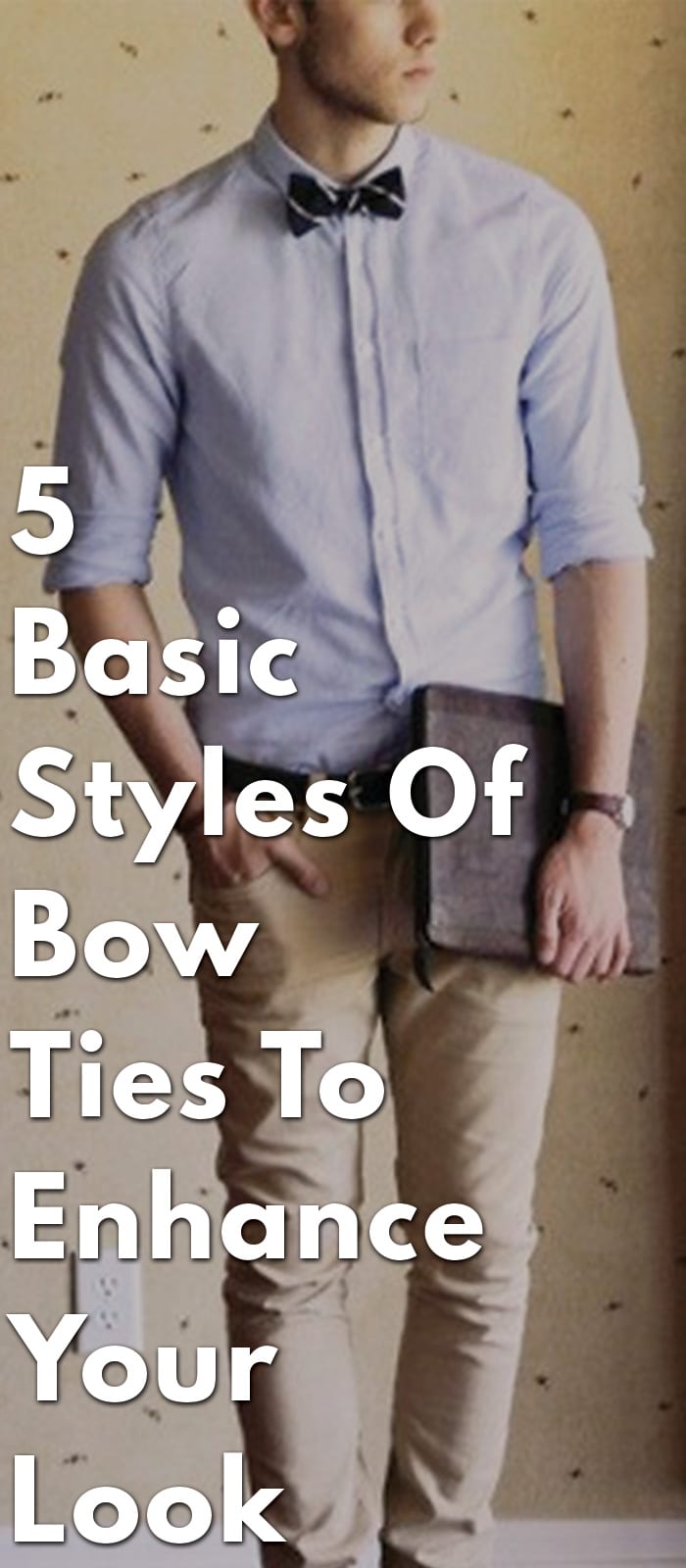 5-Basic-Styles-Of-Bow-Ties-To-Enhance-Your-Look