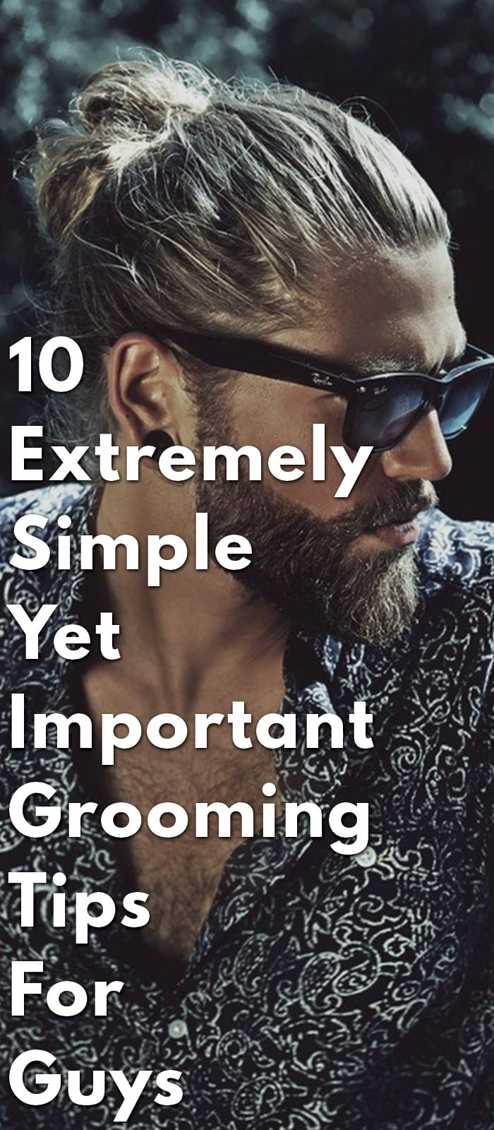 10-Extremely-Simple-Yet-Important-Grooming-Tips-For-Guys