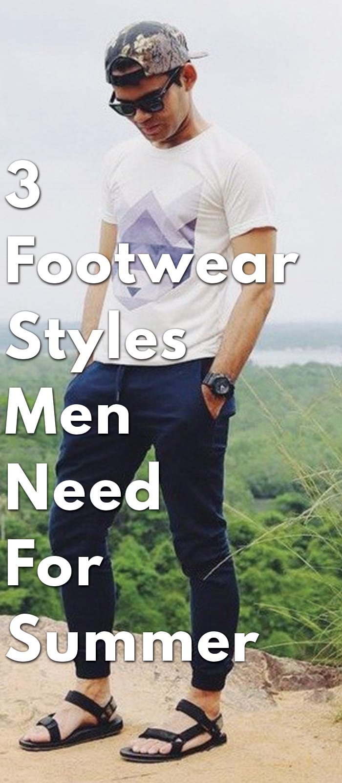 3-Footwear-Styles-Men-Need-For-Summer-2018
