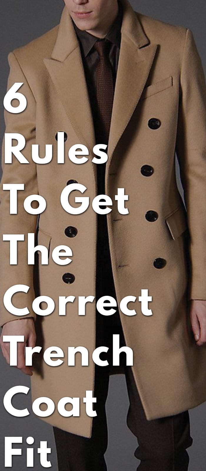 6-Rules-To-Get-The-Correct-Trench-Coat-Fit
