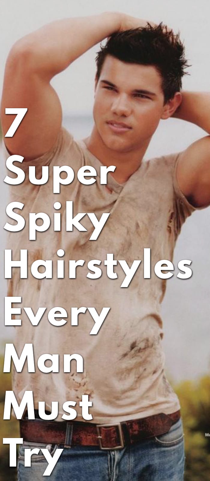 7-Super-Spiky-Hairstyles-Every-Man-Must-Try-In-2018