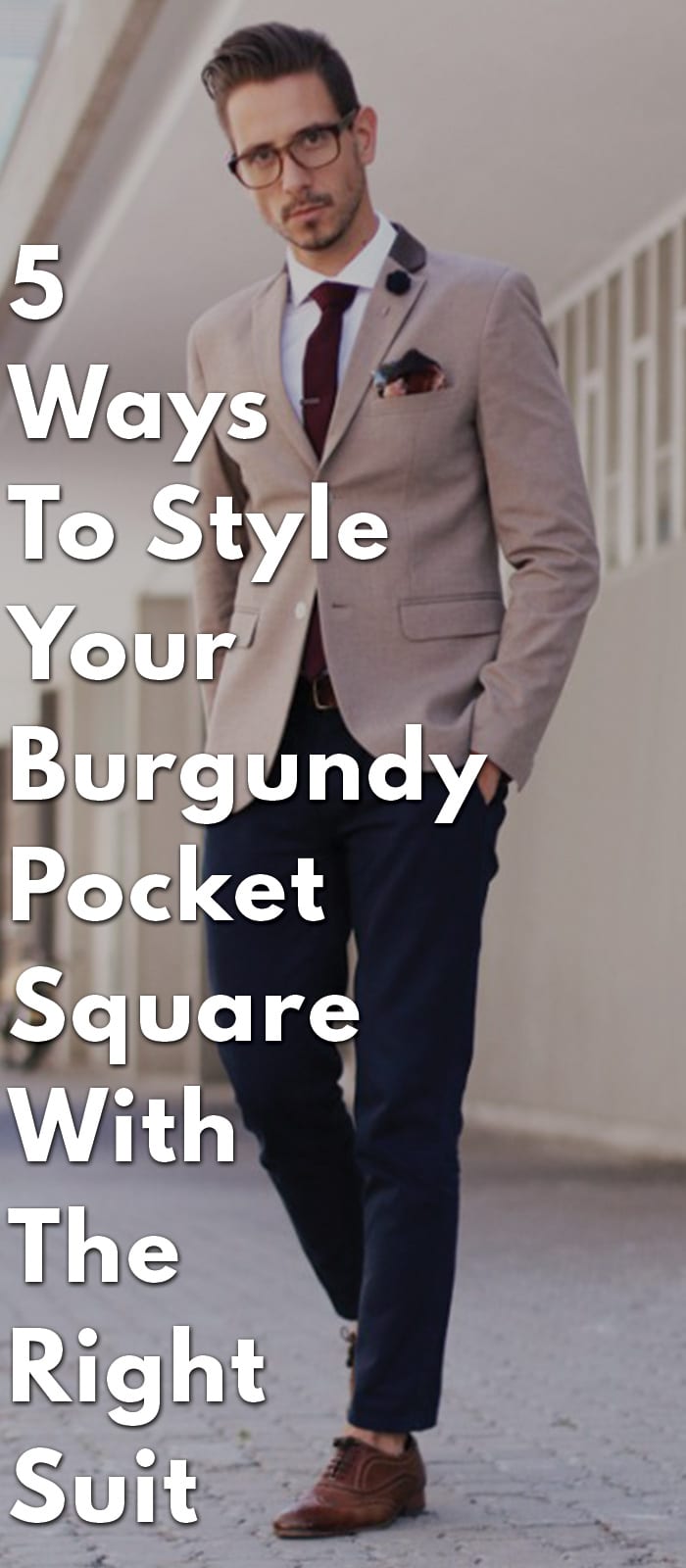 5-Ways-To-Style-Your-Burgundy-Pocket-Square-With-The-Right-Suit