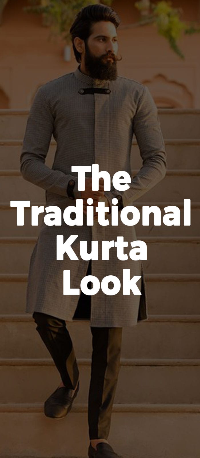 The Traditional Kurta Look