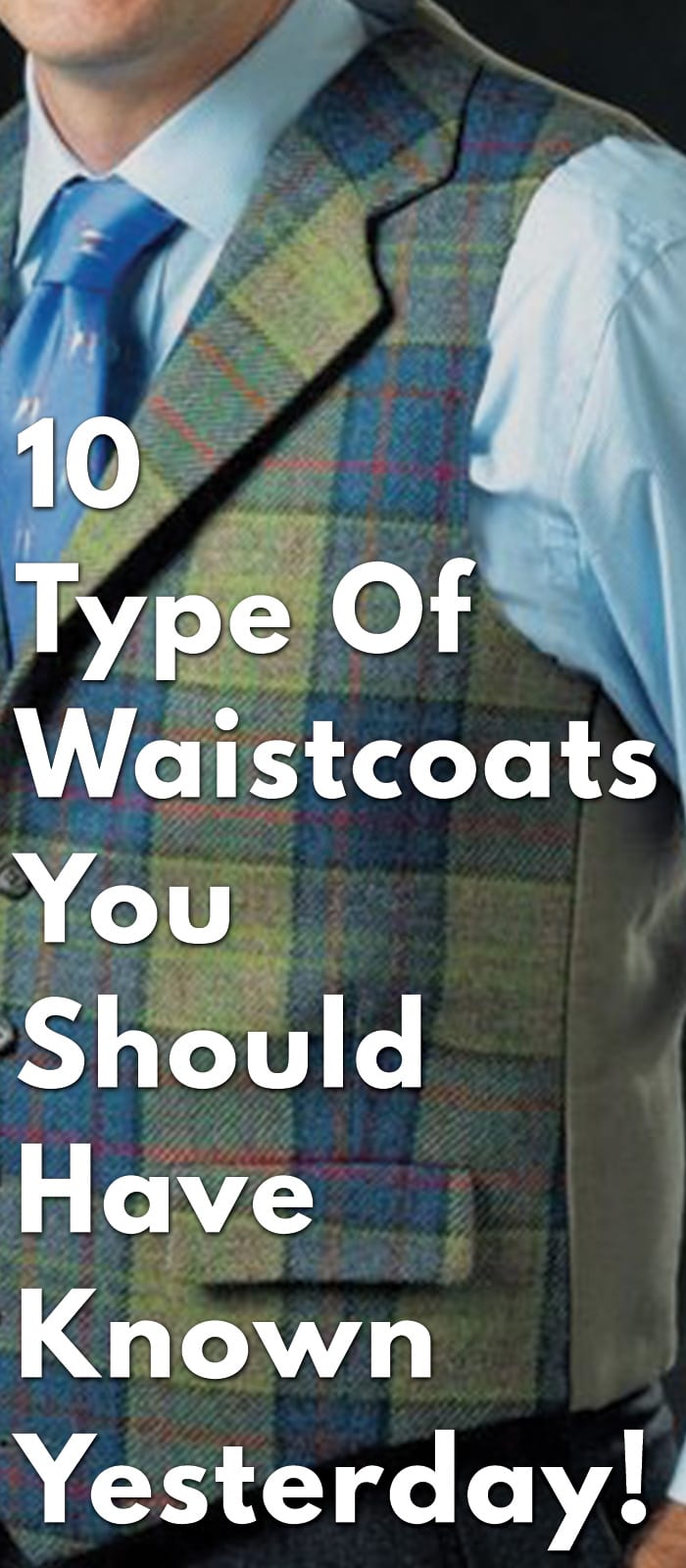10-Type-Of-Waistcoats-You-Should-Have-Known-Yesterday!