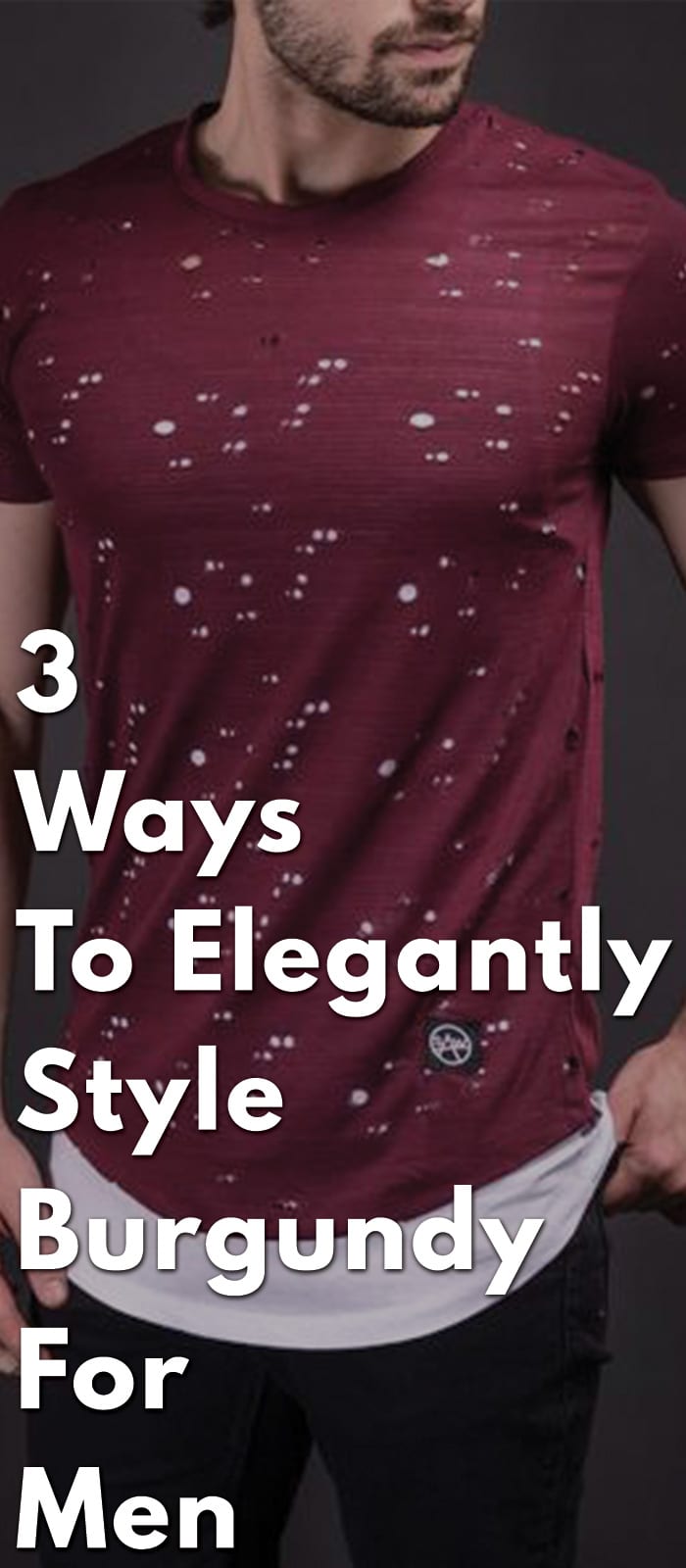 3-Ways-To-Elegantly-Style-Burgundy-For-Men--Burgundy-Guide