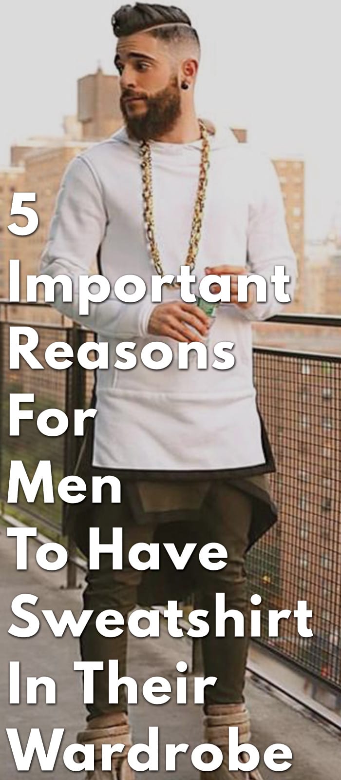 5-Important-Reasons-For-Men-To-Have-Sweatshirt-In-Their-Wardrobe