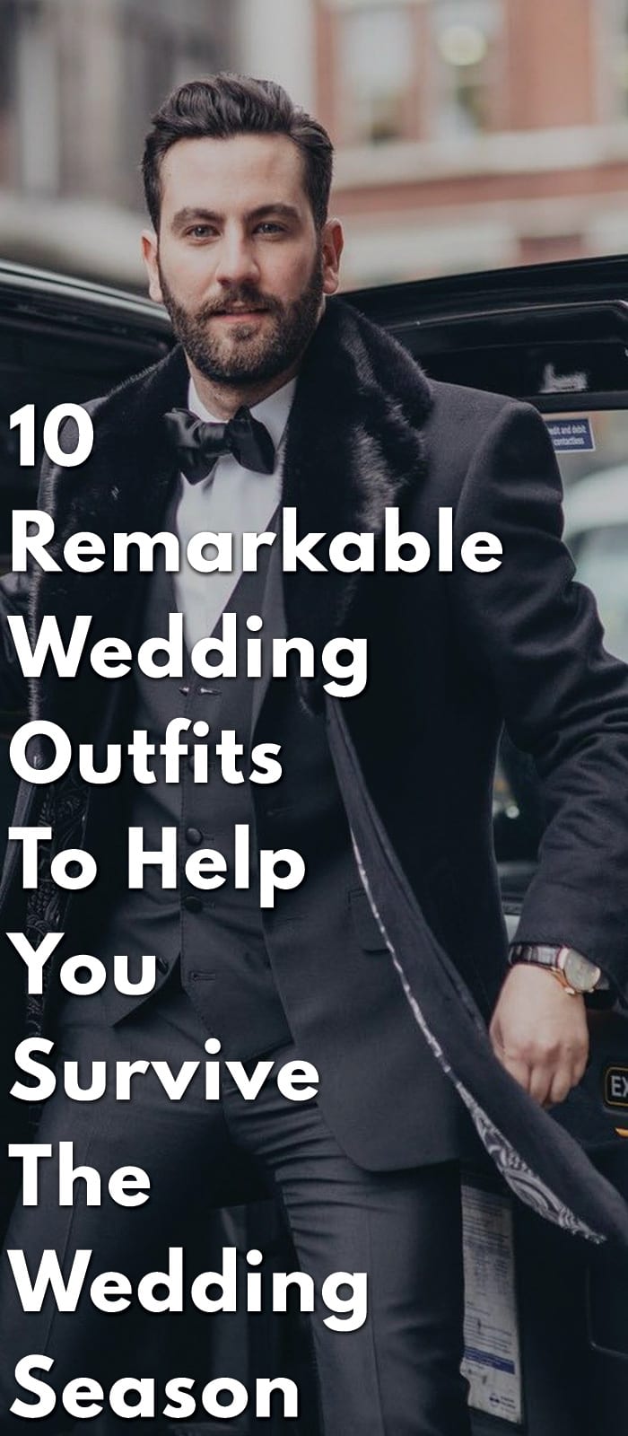 10-Remarkable-Wedding-Outfits-to-Help-You-Survive-the-Wedding-Season