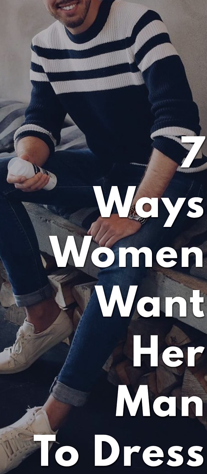 7-Ways-Women-Want-Her-Man-to-Dress
