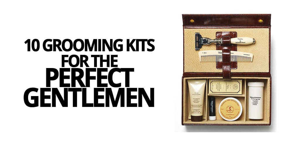 10-GROOMING-KITS-FOR-THE-PERFECT-GENTLEMEN