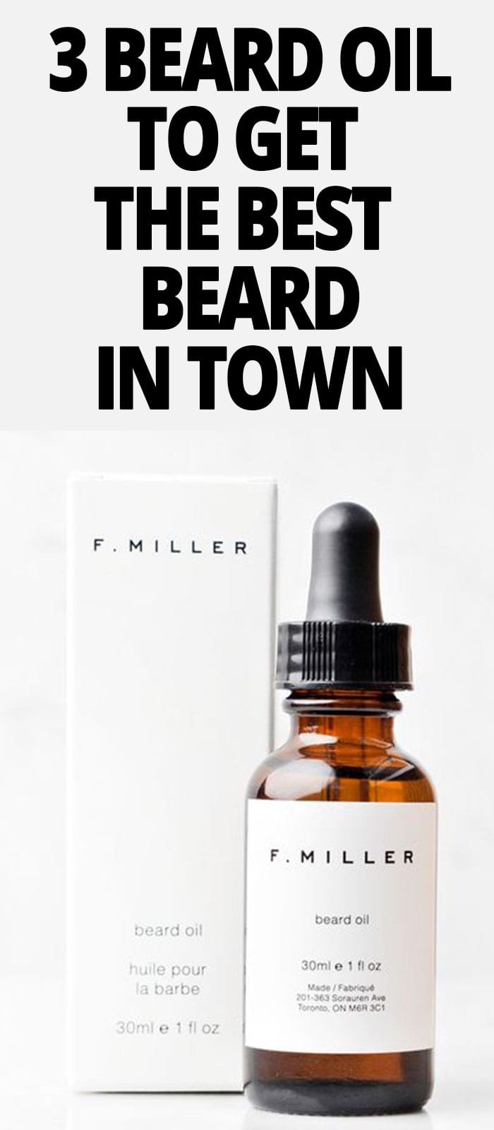 BEARD-OIL-TO-GET-THE-BEST-BEARD-IN-TOWN