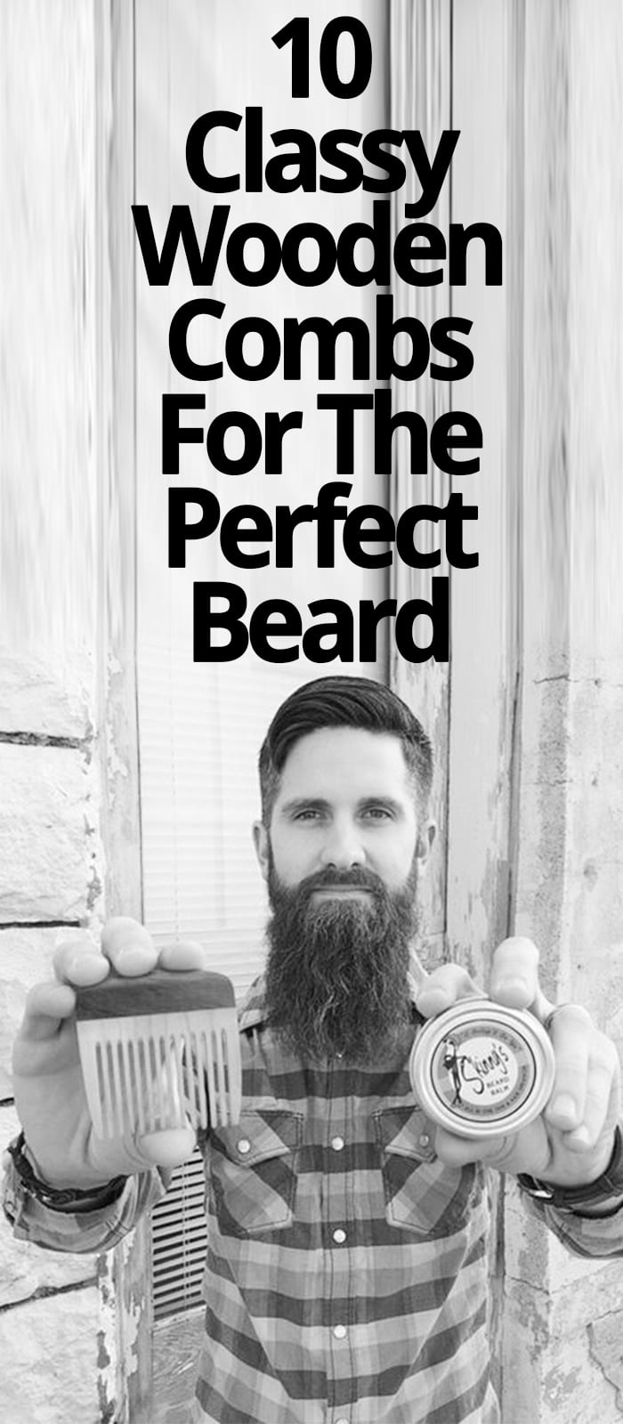 CLASSY WOODEN COMBS FOR THE PERFECT BEARD
