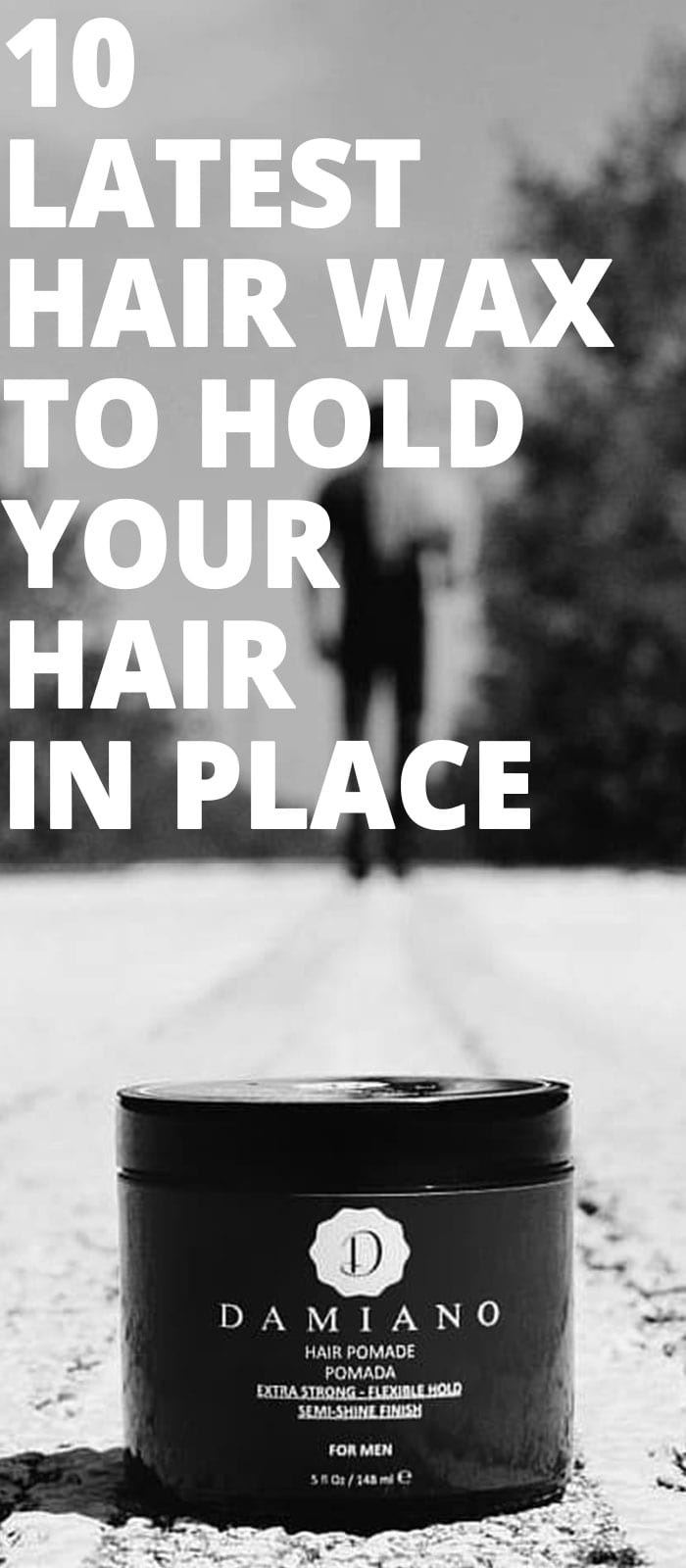 LATEST-HAIR-WAX-TO-HOLD-YOUR-HAIR-IN-PLACE