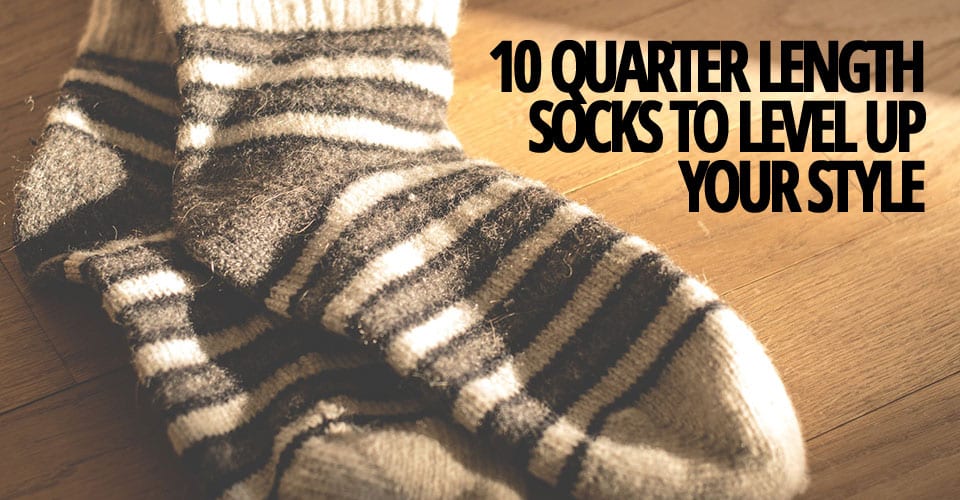 10-QUARTER-LENGTH-SOCKS-TO-LEVEL-UP-YOUR-STYLE