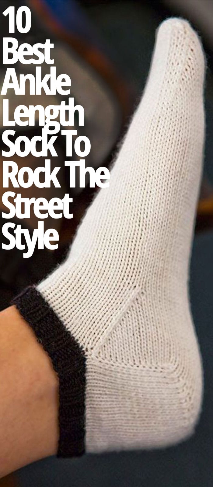 ANKLE LENGTH SOCKS TO ROCK THE STREET STYLE