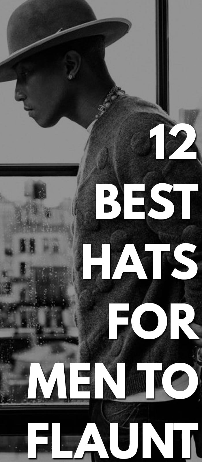 Best Hats For Men To Flaunt