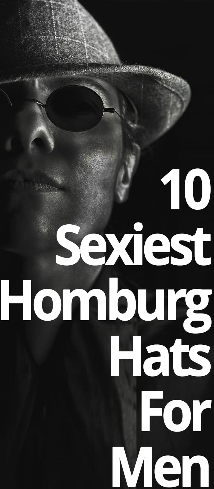 SEXIEST HOMBURG HATS FOR MEN