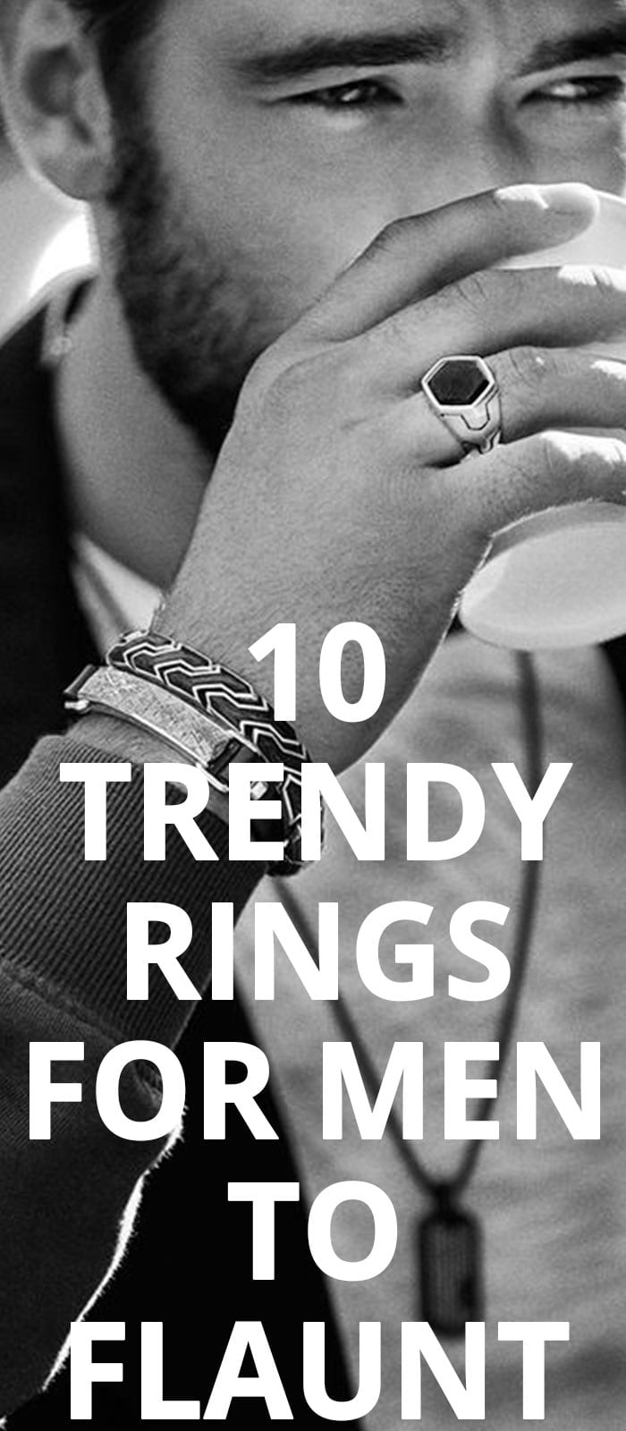 10 Rings For Men To Flaunt