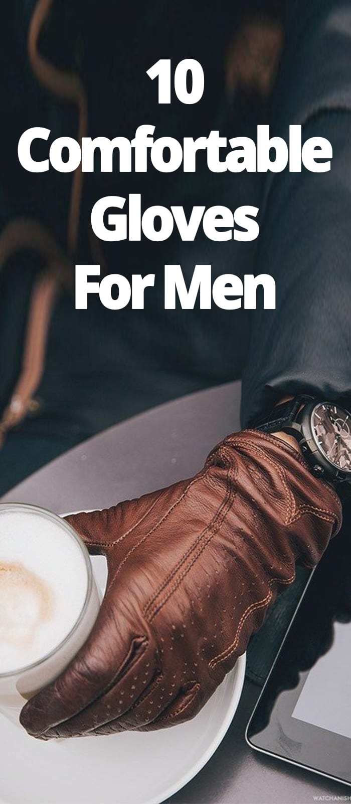 COMFORTABLE GLOVES FOR MEN