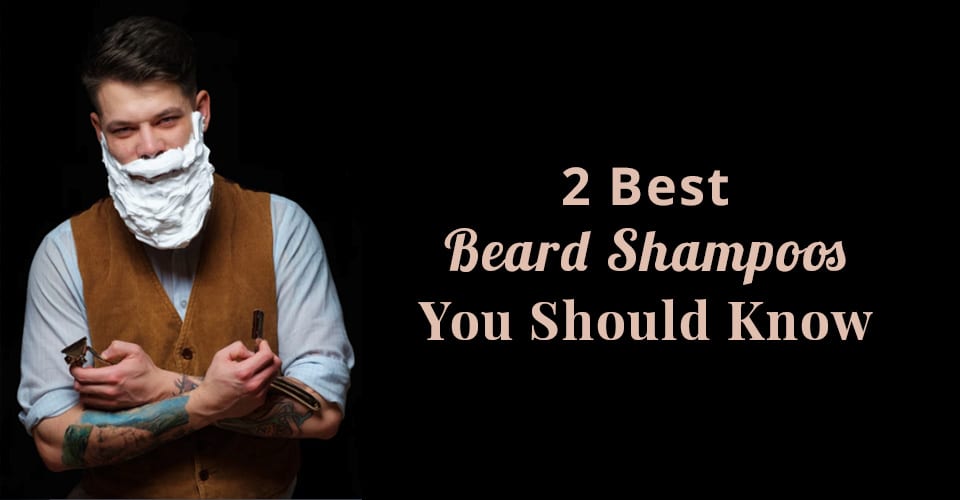 2-Best-Beard-Shampoos-You-Should-Know-03