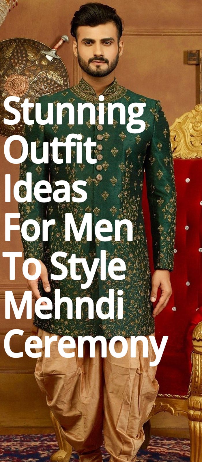 Stunning Outfit Ideas For Men To Style Mehndi Ceremony